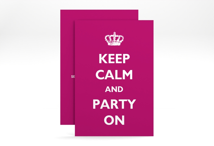 Party Einladungskarte Statement A6 Karte hoch pink mit Keep-Calm-Spruch