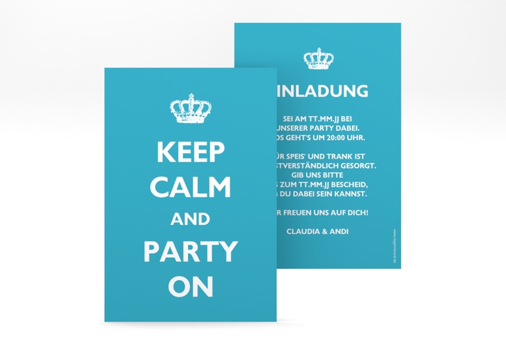 Party Einladungskarte Statement A6 Karte hoch tuerkis mit Keep-Calm-Spruch